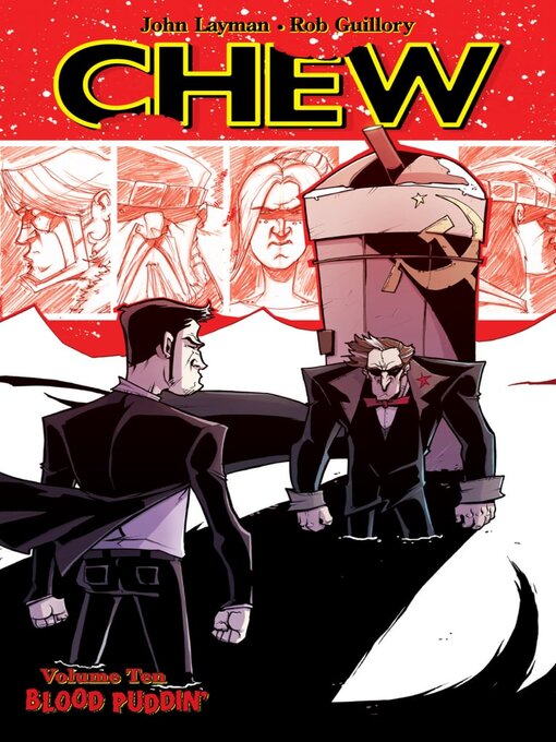 Title details for Chew (2009), Volume 10 by John Layman - Wait list